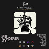 FrankyNelly Presents - 1HWanderer Vol1 - frankynelly